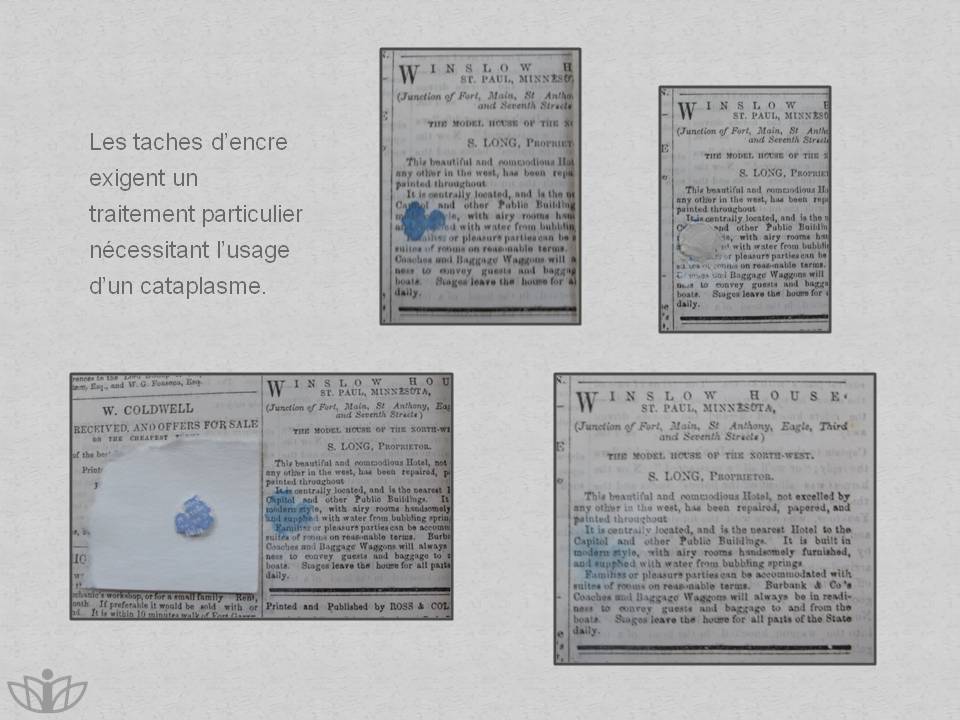 Les taches d'encre exigent un traitement particulier ncessitant l'usage d'un cataplasme.